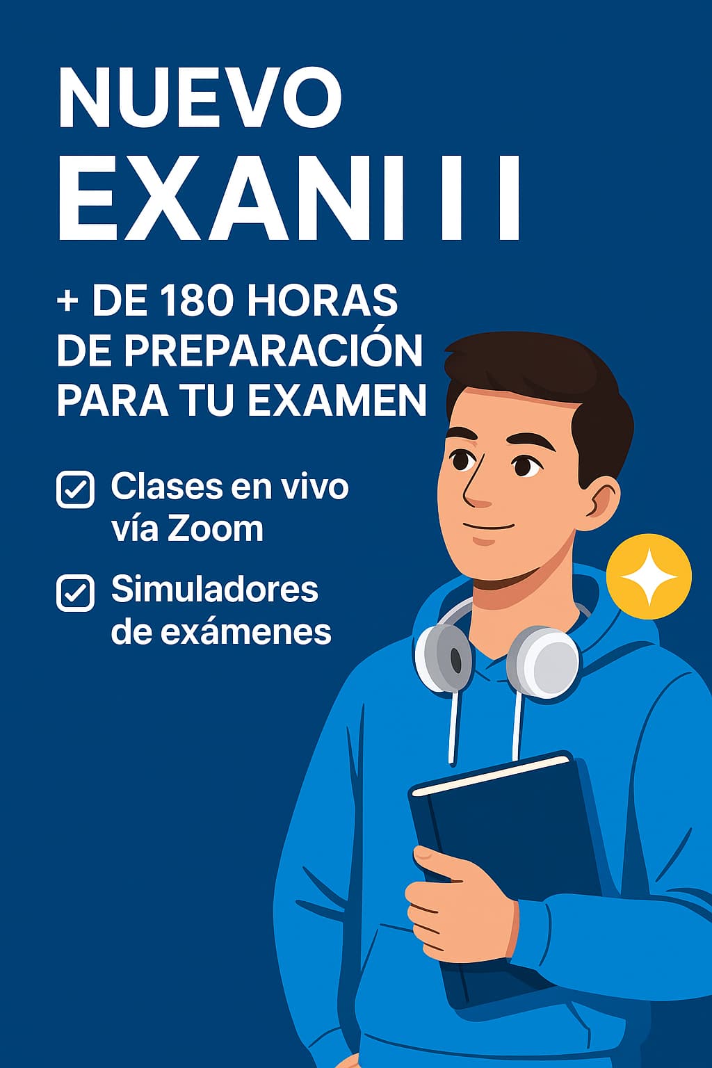 Curso en línea de preparación para el examen de admisión Nuevo EXANI II2026 – clases en vivo, simuladores y asesorías- PASE UNIVERSITARIO
